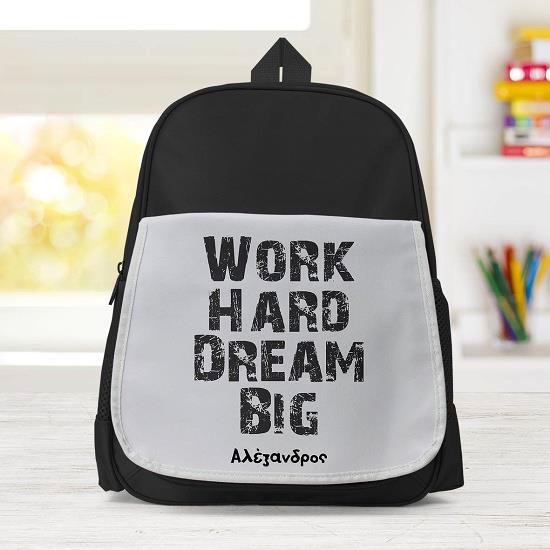 Work Hard Dream Big - Σχολική Τσάντα Μονόχρωμη Μαύρο