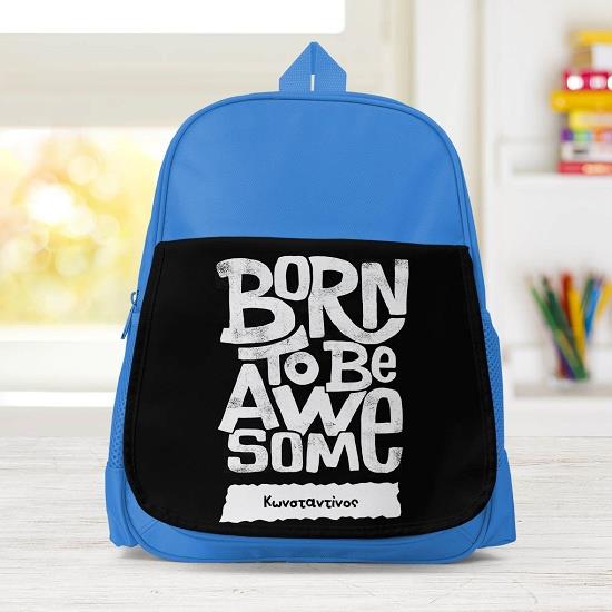 Born To Be Awesome - Σχολική Τσάντα Μονόχρωμη Μπλε