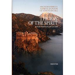 THE WAY OF THE SPIRIT- REFLECTIONS ON LIFE IN GOD